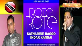Satnarine Ragoo And Indar Kanhai  Rote Rote  Instrumental  2015 new