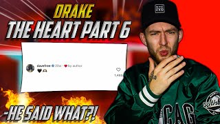 "NO WAY HE SAID THAT?!" Drake - THE HEART PART 6 [REACTION]