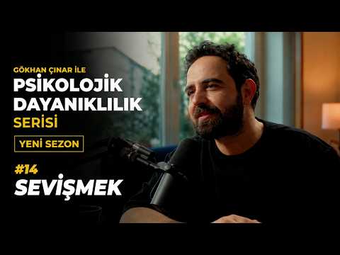 Making Love - Psychological Resilience Series with Psychologist Gökhan Çınar (Season 2)