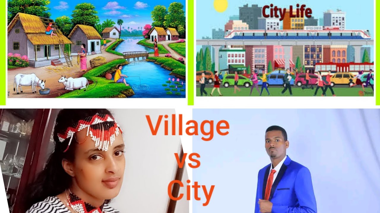 Village and City life