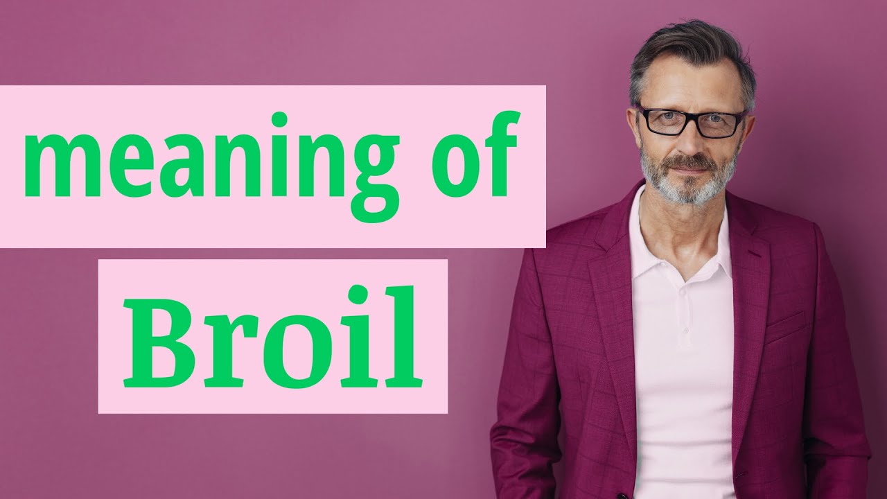 broil-meaning-of-broil-youtube