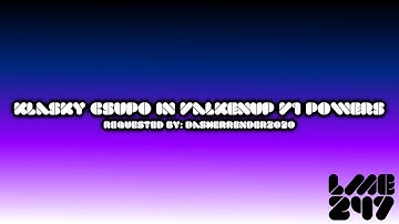 {2,000 SUBSCRIBERS SPECIAL/REQUESTED} Klasky Csupo in Valkenup V1 Powers