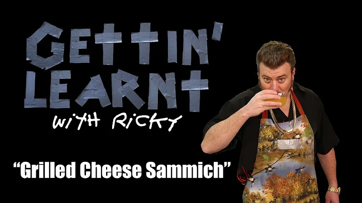 Gettin' Learnt with Ricky - Grilled Cheese Sammich (SwearNet Sneak Peak)