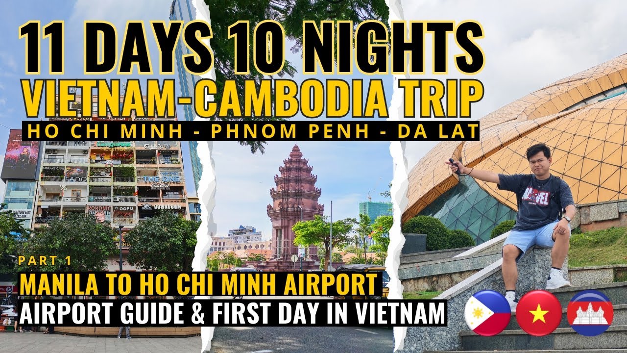 Manila to Ho Chi Minh 🇻🇳✈️ | Airport Guide & First Day in Vietnam — PART 1