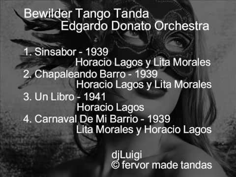 Bewilder TangoTando Edgardo Donato Orchestra