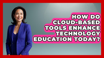 How Do Cloud-Based Tools Enhance Technology Education Today? | Cloud Stack Studio News
