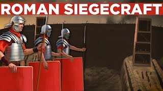 Roman Armies and Tactics: Roman Siegecraft