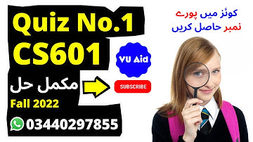 cs601 quiz 1 fall 2022| cs601 quiz 1 solution fall 2022| cs601 quiz 1 2022