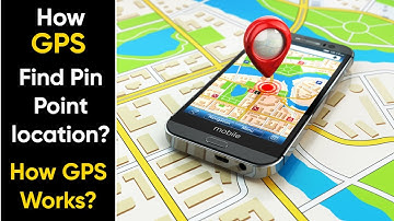 How GPS find Pin Point location ? - How GPS Works