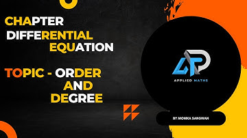 Differential Equation//Order and degree//By Monika Sangwan