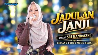 JANJI VOCAL SRI HANDAYANI || LINTANG SONGO RELIGIOUS MUSIC