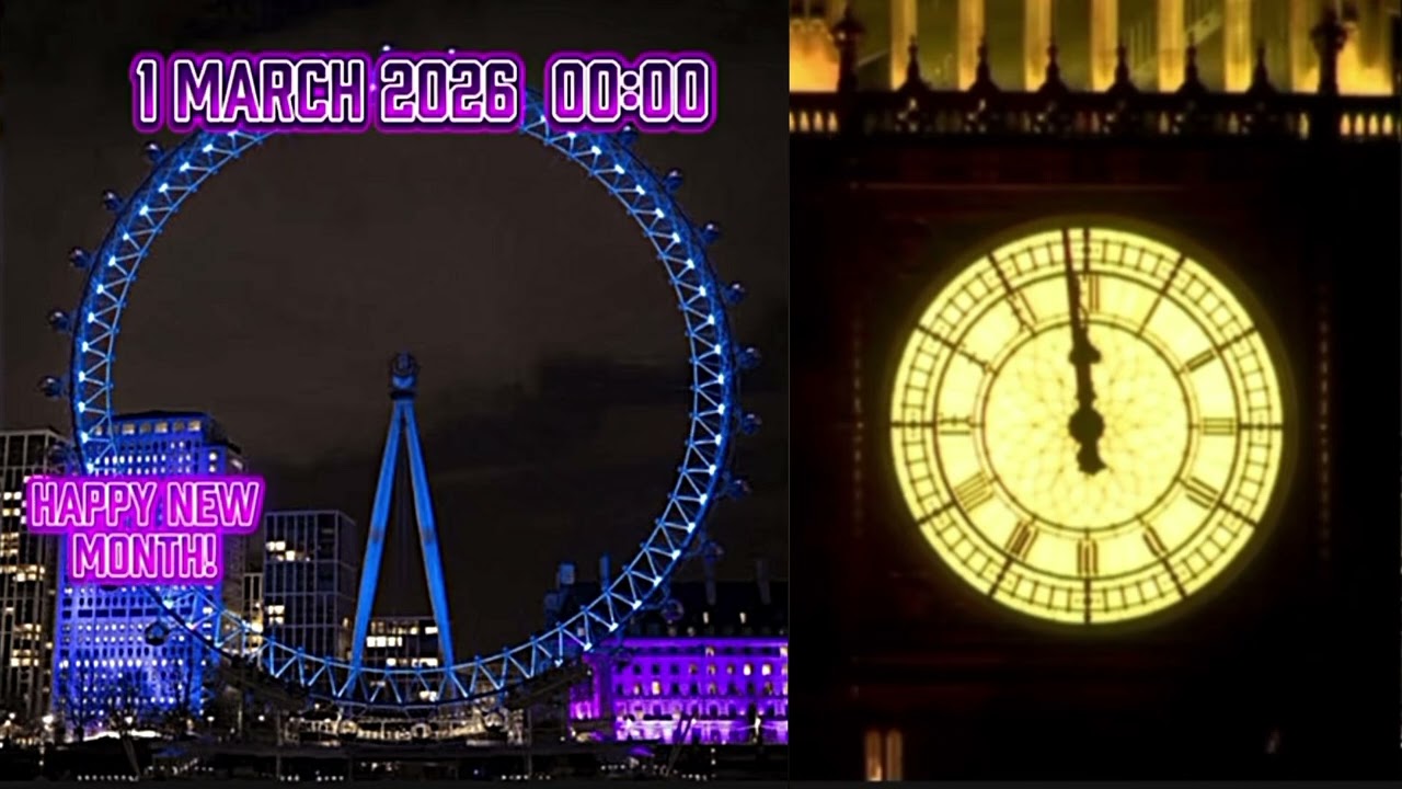Big Ben chimes 1st March 2026, Happy New Month!