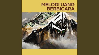 Download Lagu Melodi Berikan Uang MP3