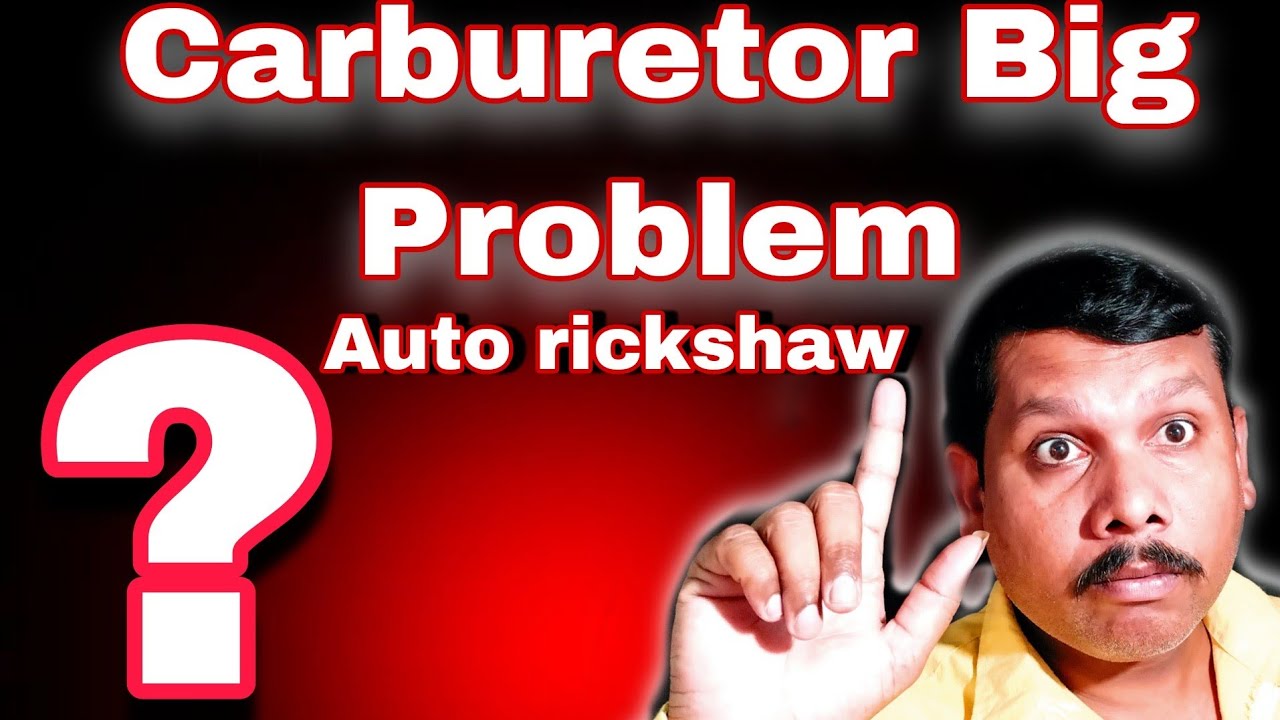 Auto Rickshaw 4stroke carburettor overflow Carburetor cleaning