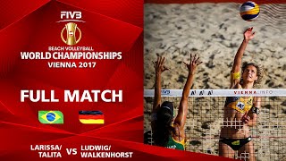 Larissa/Talita vs. Ludwig/Walkenhorst - Semifinal | Beach Volleyball World Champs Vienna 2017