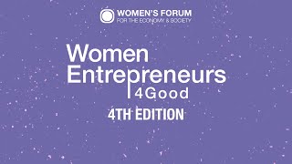 NOW OPEN! Applications - 4th edition of Women Entrepreneurs 4 Good (#WE4G)!