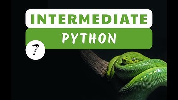Inspection - Intermediate Python 07