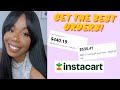 HOW TO GET THE BEST ORDERS ON INSTACART IN 2024| SIDE HUSTLES