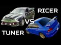 Ricer vs Tuner & Muscle