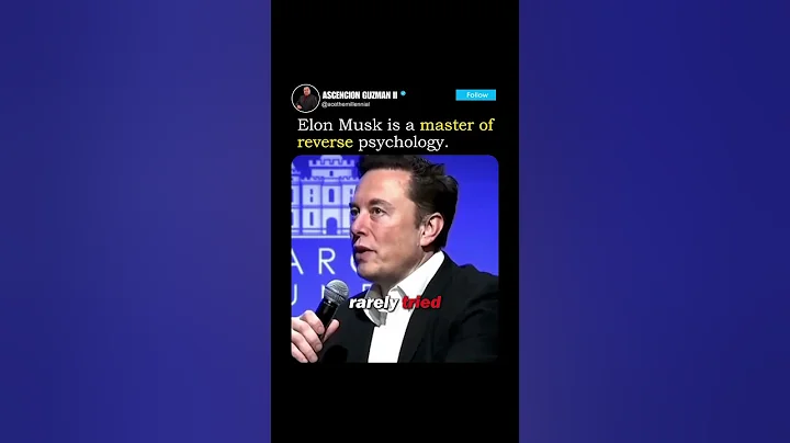 How Elon Musk Masters Reverse Psychology to Inspire and Innovate 💡🚀