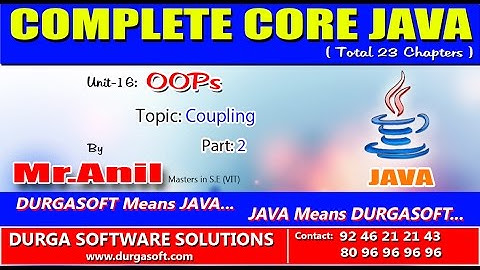 Core Java -  OOPs -  Coupling Part-2