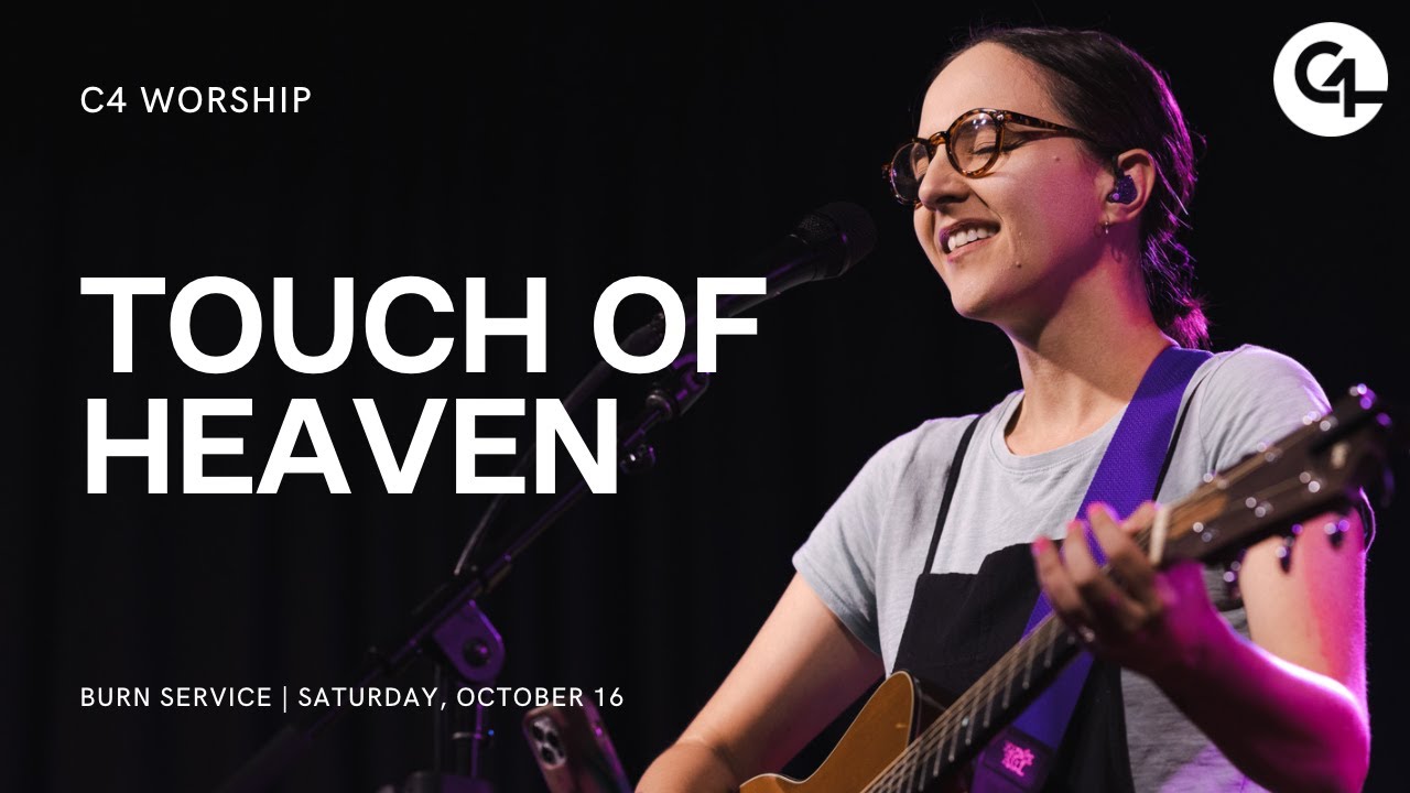 Touch of Heaven / Alabaster Jar | Fresh Fire Burn Service Moment | C4 Worship