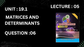 EXERCISE:19.1 CHAPTER : MATRICES AND DETERMINANTS LECTURE:05 #SMARTSTUDYWITHSMT#MATRICES#MATRICMATHS