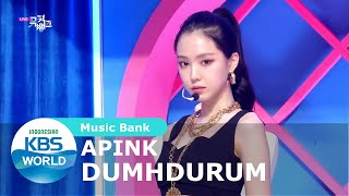 Apink - Dumhdurum [Music Bank/17-04-2020][SUB INDO]