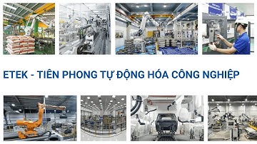 ETEK – Tiên phong trong tự động hóa công nghiệp | Pioneering in Industrial Automation
