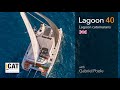 Lagoon 40 the small catamaran for families who want to live on the sea in total safeness