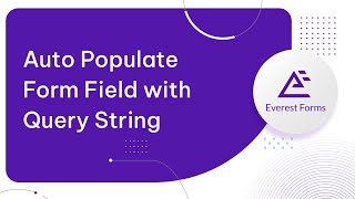 How to Auto Populate Form Fields with Query String