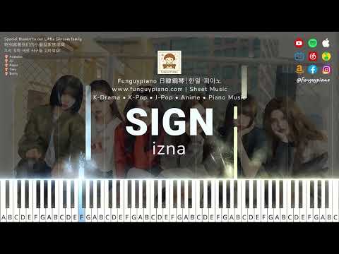 (Easy Piano) izna (이즈나/イズナ) - SIGN