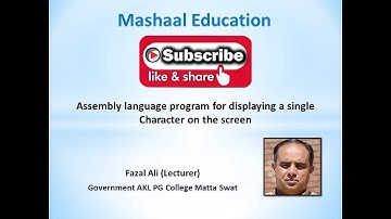 Assembly language program for displaying a single character on the screen