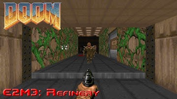 Ultimate Doom - E2M3: Refinery