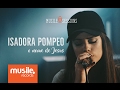 Isadora Pompeo - O Nome de Jesus (Live Session)