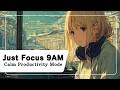 Soft 9AM – Minimal LoFi for Study &amp; Morning Routine