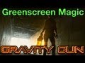 Gravity Gun Greenscreen Magic!
