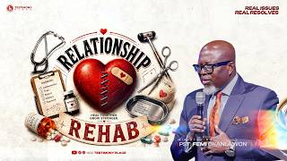 RELATIONSHIP REHAB | Healing Together. Growing Stronger with PST. FEMI OKANLAWON