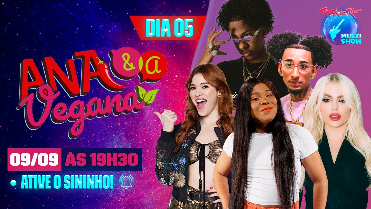 🔴 AO VIVO NO ROCK IN RIO: PODCAST ANA CLARA, BLOGUEIRINHA, MD CHEFE e mais! | Ana & a Vegana #5