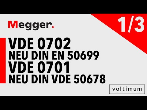 Megger | VDE 0702 neu DIN EN 50699  VDE 0701 neu DIN VDE 50678 Teil 1 von 3