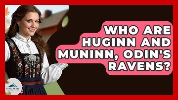 Who Are Huginn And Muninn, Odin