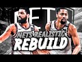 BROOKLYN NETS REALISTIC REBUILD! (NBA 2K20)