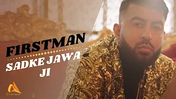 F1rstman - Sadke Jawa Ji (Prod by Harun B) Latest Punjabi Song 2020
