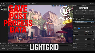 LightGrid: UE5 Post Process Toolkit – FAB Marketplace  Save, Switch & Stylize Your Scene Instantly