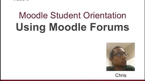 Moodle 2 Student Orientation - Video 6 - Using Moodle Forums