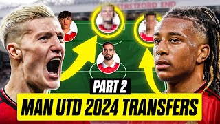 Manchester United 2024 Transfers: DREAM \& REALISTIC | PART TWO - Strikers \& Wingers
