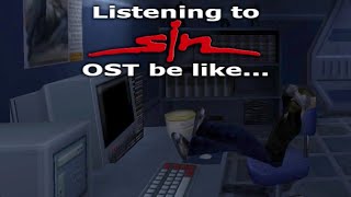 Listening to the SiN OST be like...