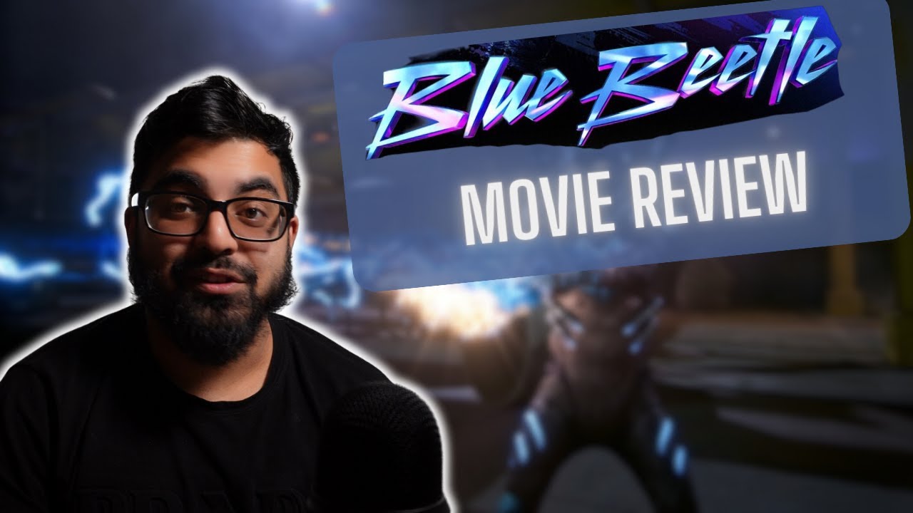 BLUE BEETLE Movie Review **SPOILER ALERT** 