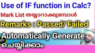 TUTORIAL 48: UBUNTU  ICT TUTORIAL- Use of IF function in LibreOffice Calc while preparing a marklist