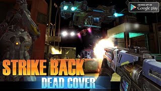 Strike Back: Dead Cover Gameplay Android screenshot 1